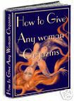 How to Give ANY Woman Orgasms